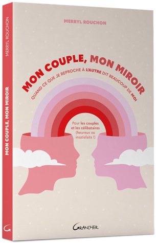 Couverture de: Mon couple, mon miroir